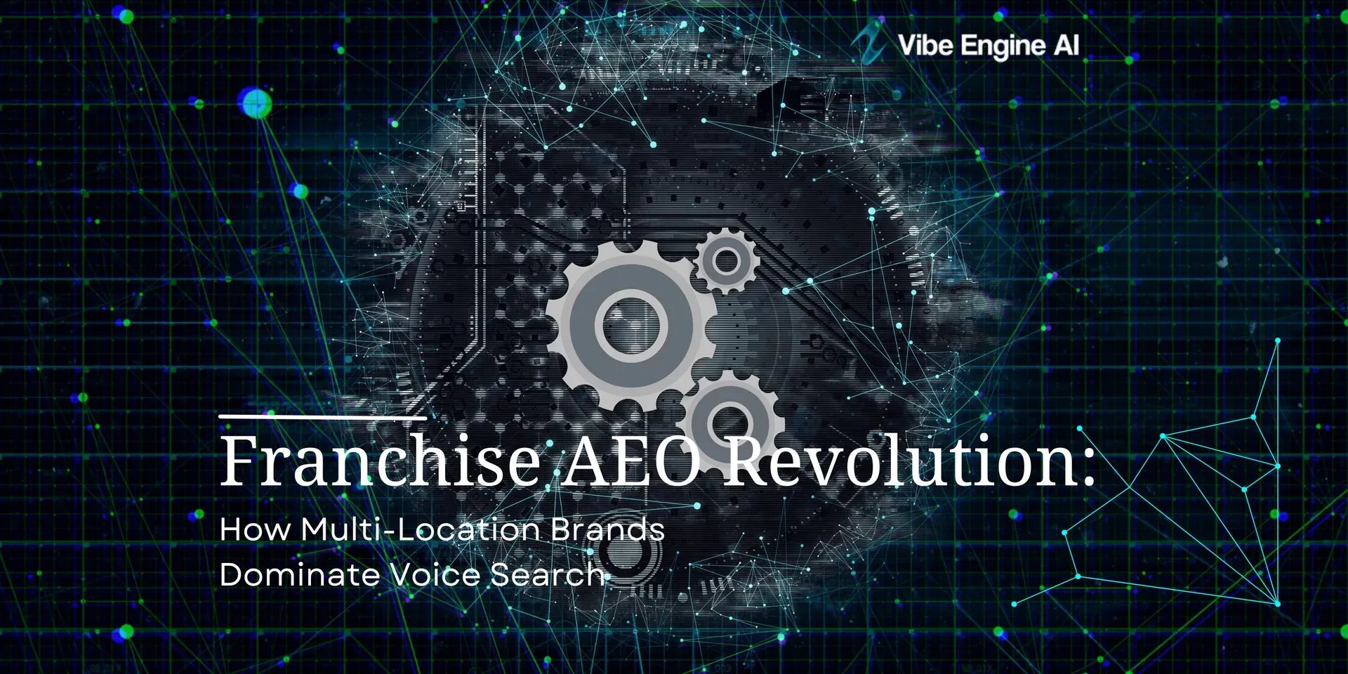 Franchise AEO: Dominating Voice Search in 2026